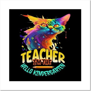 I'm The Teacher Hello Kindergarten, Back to School, Happy Teacher Day Gift, Teacher Appreciation, Teach,Teacher Gift, Back To School Gift Posters and Art